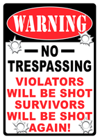 RIVERS EDGE 12"X17" WARNING - SIGN "NO TRESPASSING"