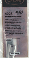 WEAVER BASE TOP MOUNT #402S - HIGH STDMARLIN 455/MR7 SILVER